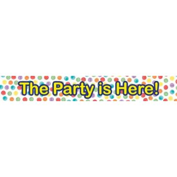 The Party is Here felirat 90 cm The Party is Here felirat 90 cm